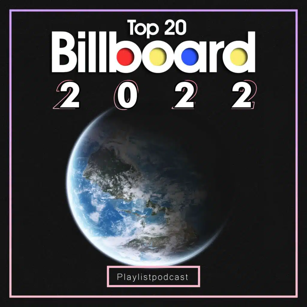 Billboard 2022 - پلی‌لیست