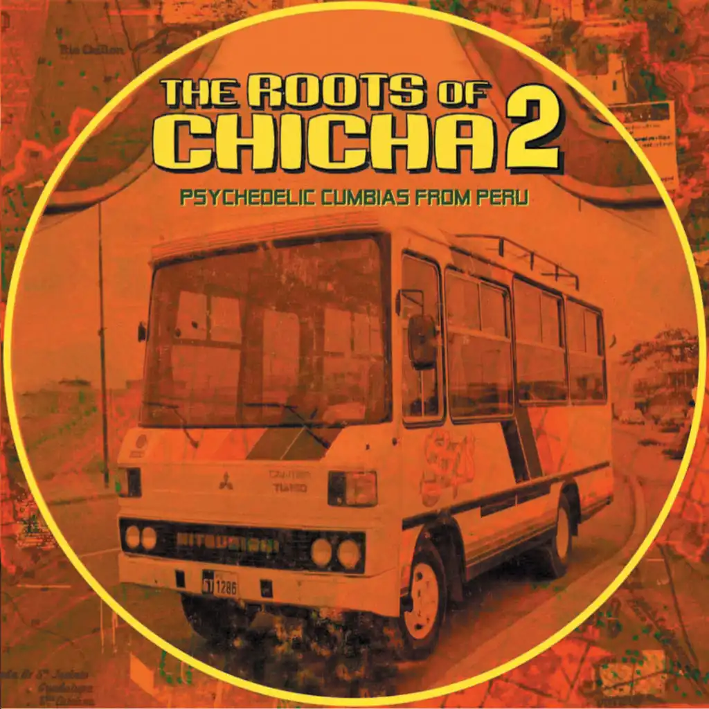 The Roots of Chicha 2