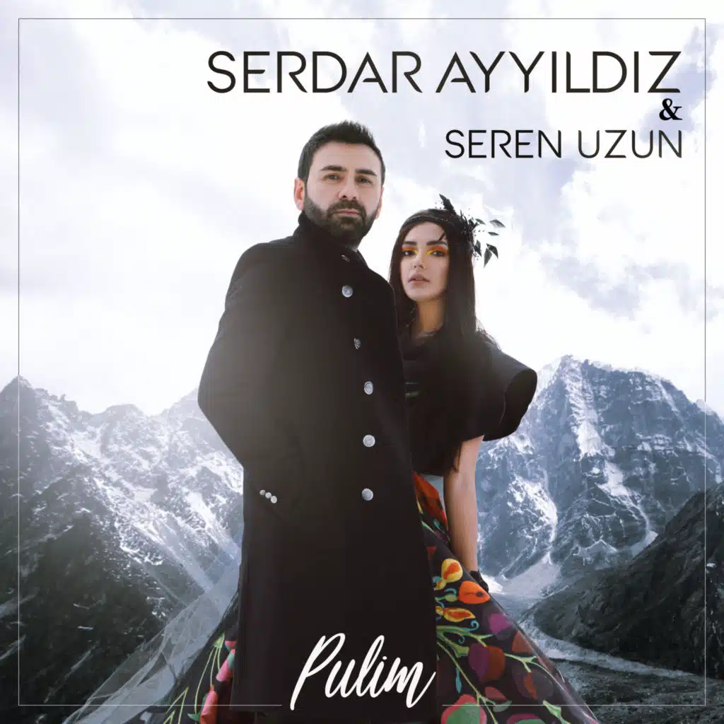 Serdar Ayyıldız & Seren Uzun