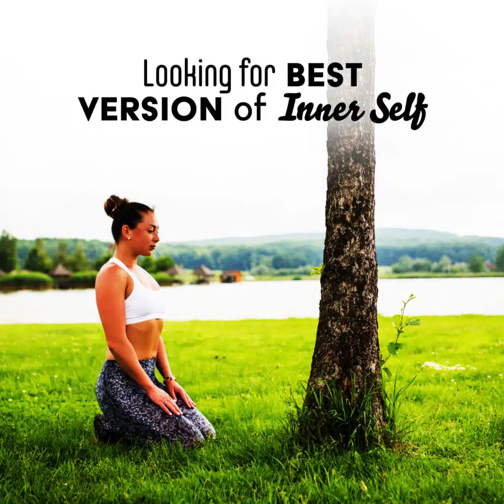 Looking for Best Version of Inner Self