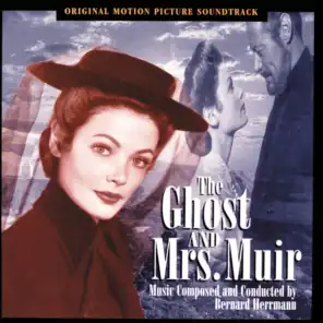 The Ghost And Mrs. Muir (Original Motion Picture Soundtrack)