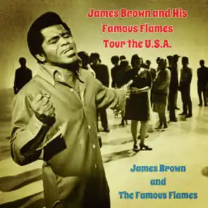 James Brown and His Famous Flames Tour the U.S.A.