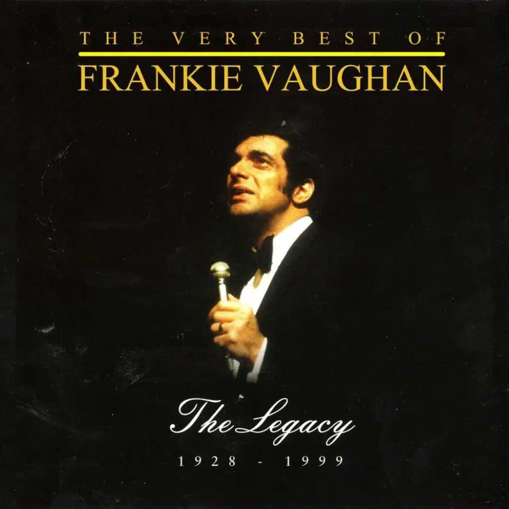 The Very Best of Frankie Vaughan - The Legacy