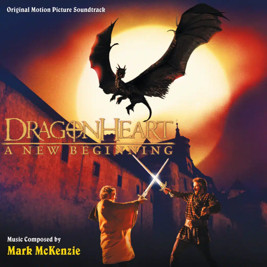 Dragonheart: A New Beginning (Original Motion Picture Soundtrack)