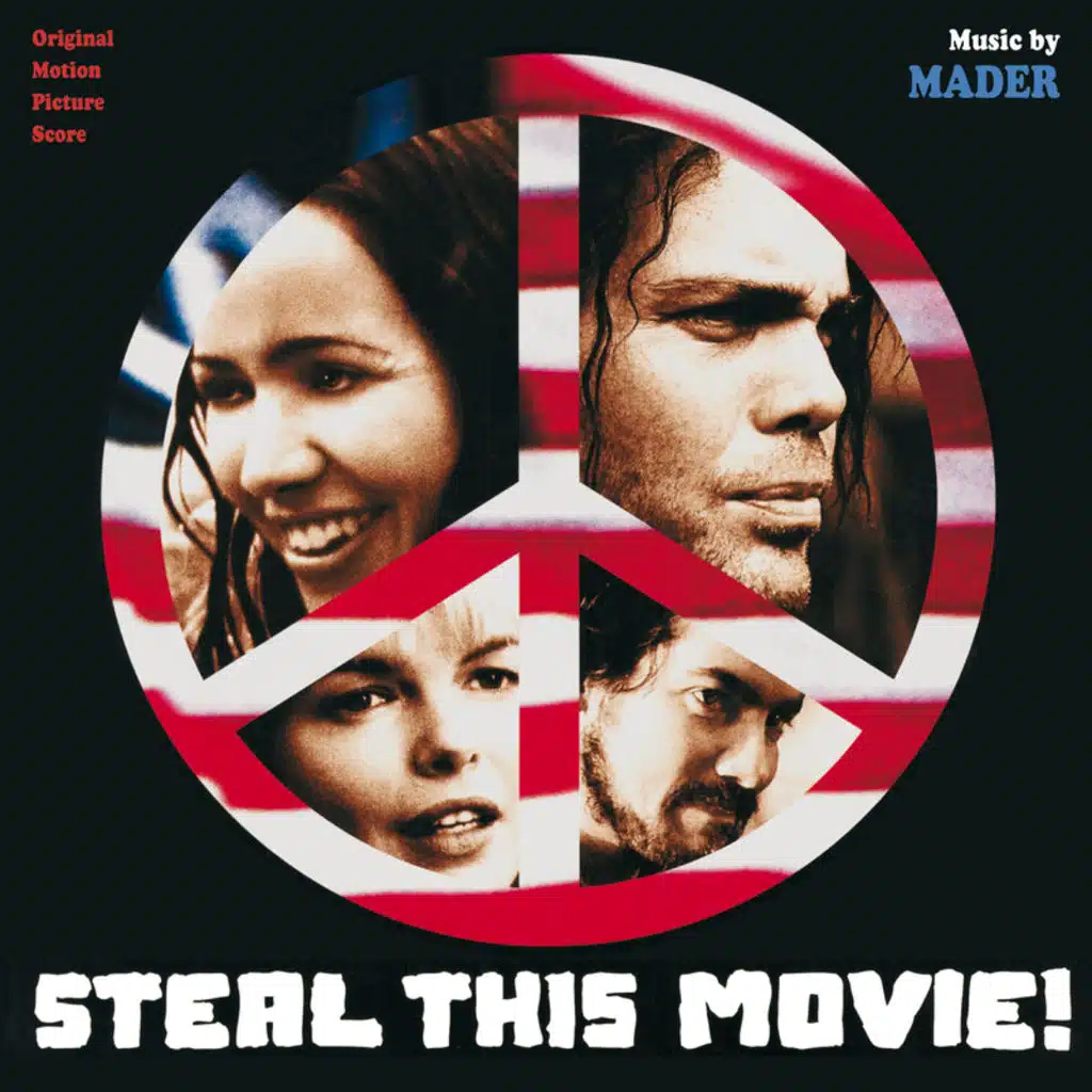 Steal This Movie (Original Motion Picture Score)
