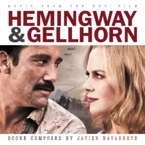 Hemingway & Gellhorn (Music From The HBO Film)