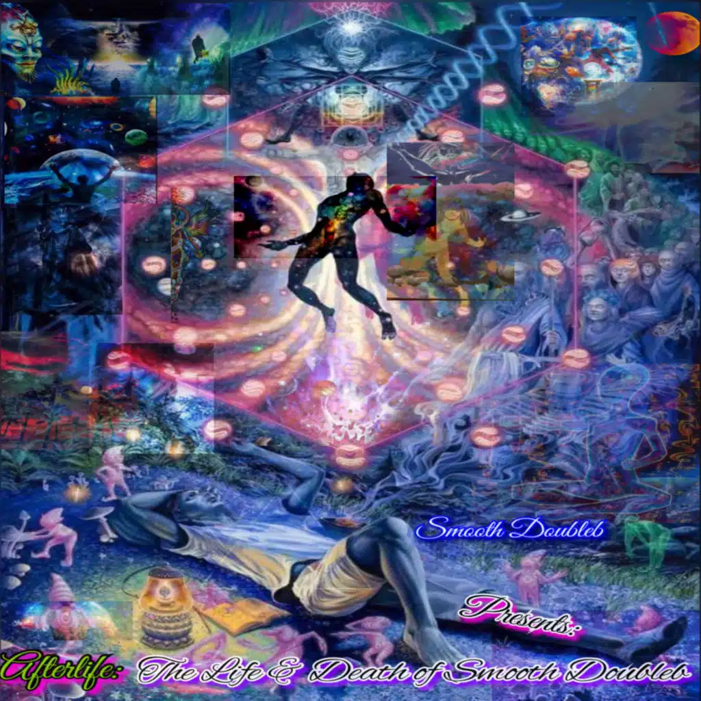 Afterlife: The Life & Death of Smooth Doubleb