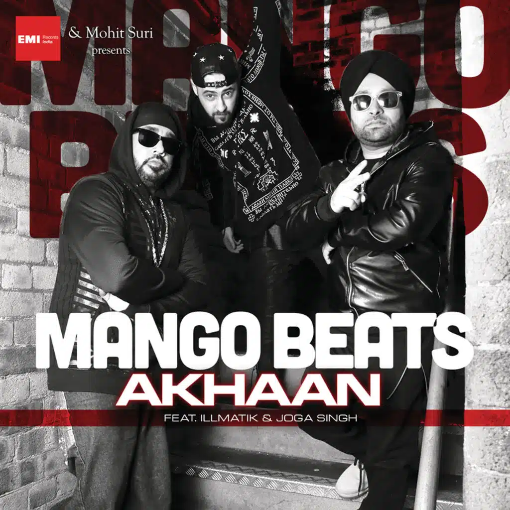 Akhaan (feat. Illmatik & Joga Singh)
