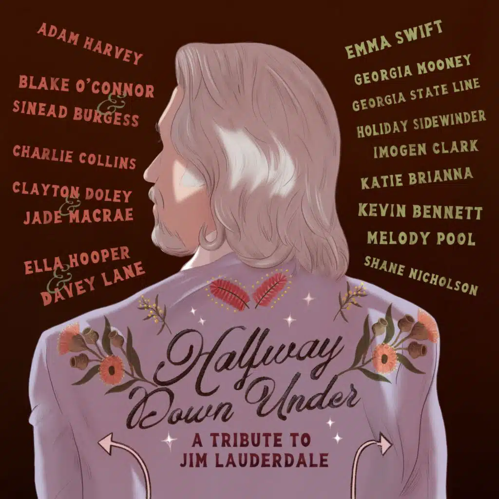 Halfway Down Under: A Tribute to Jim Lauderdale
