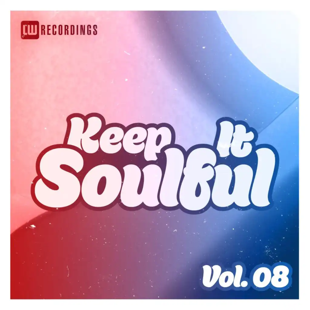 Keep It Soulful, Vol. 08