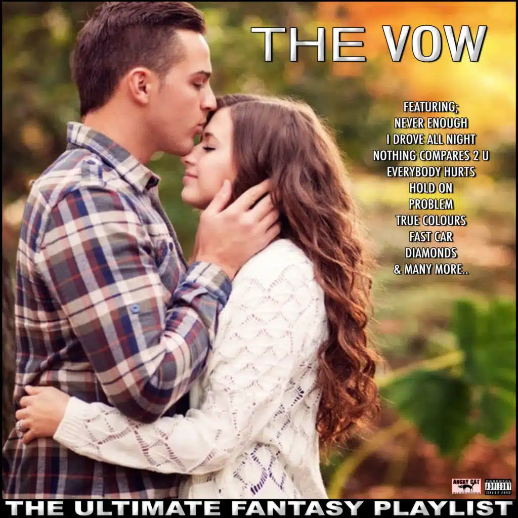 The Vow The Ultimate Fantasy Playlist