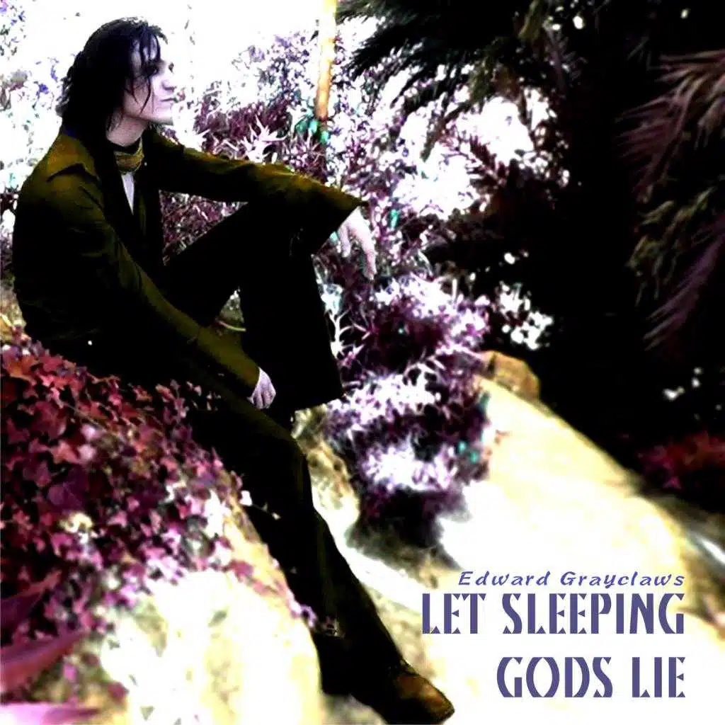 Let Sleeping Gods Lie