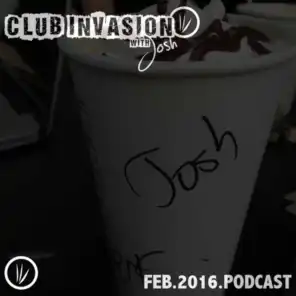 Club Invasion February 2016 Podcast
