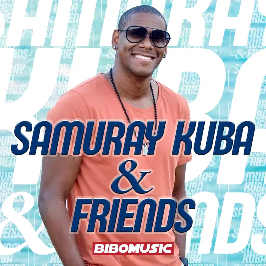 Samuray Kuba & Friends