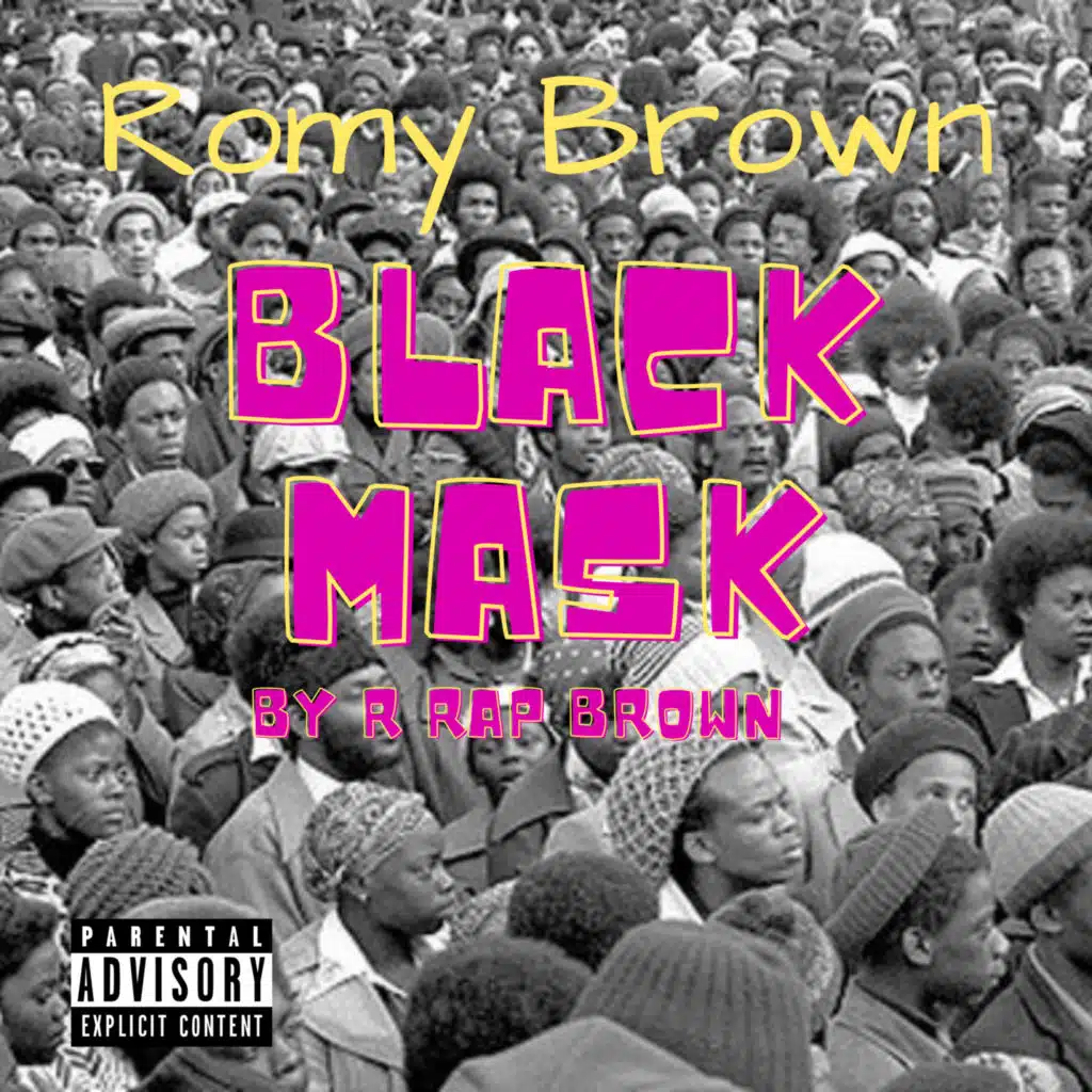 Black Mask By R Rap Brown