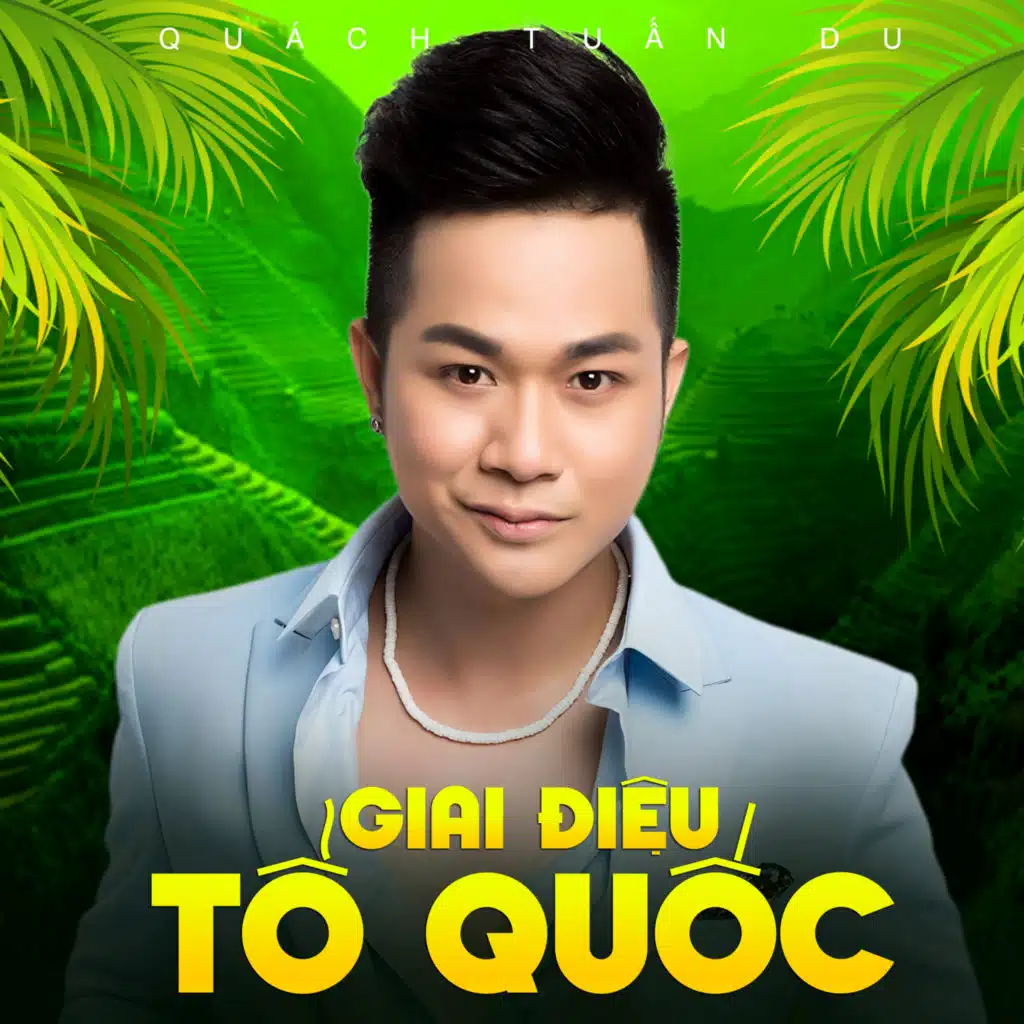 Giai Điệu Tổ Quốc