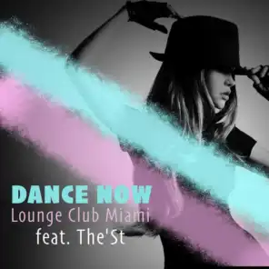 Dance Now (feat. The'St)