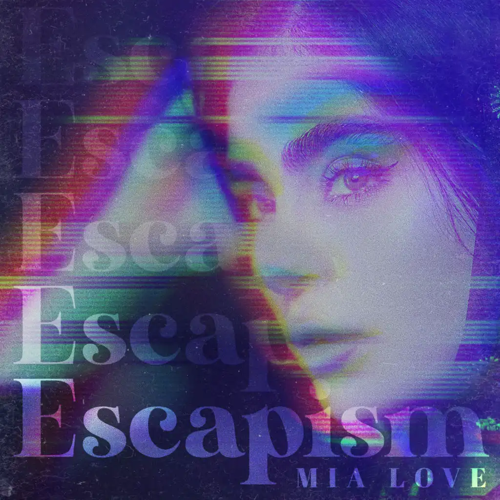 Escapism