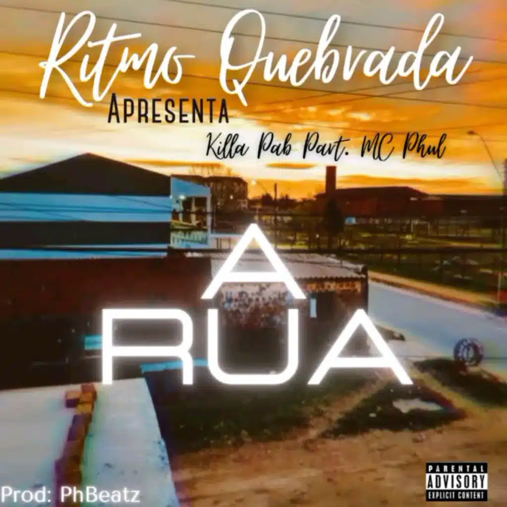 A RUA (feat. Mc Phul & THUG)