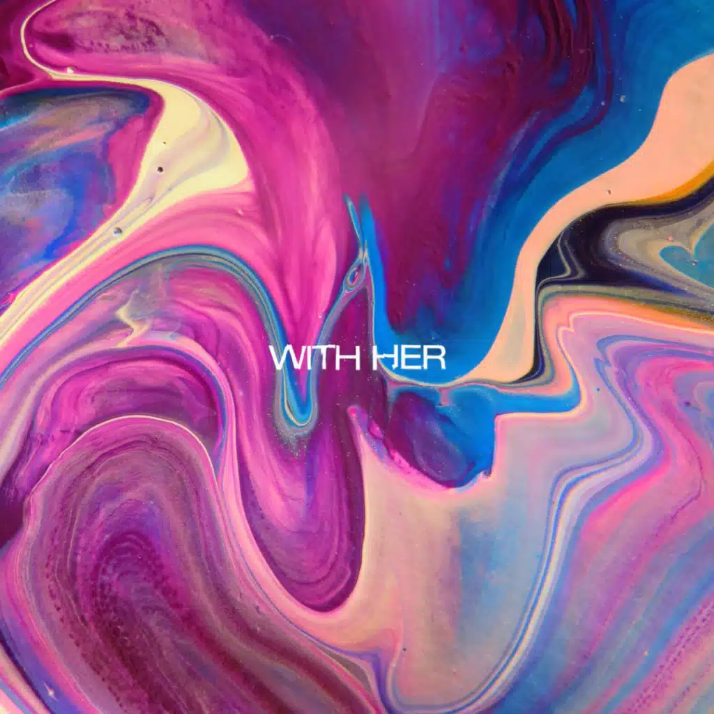 With Her