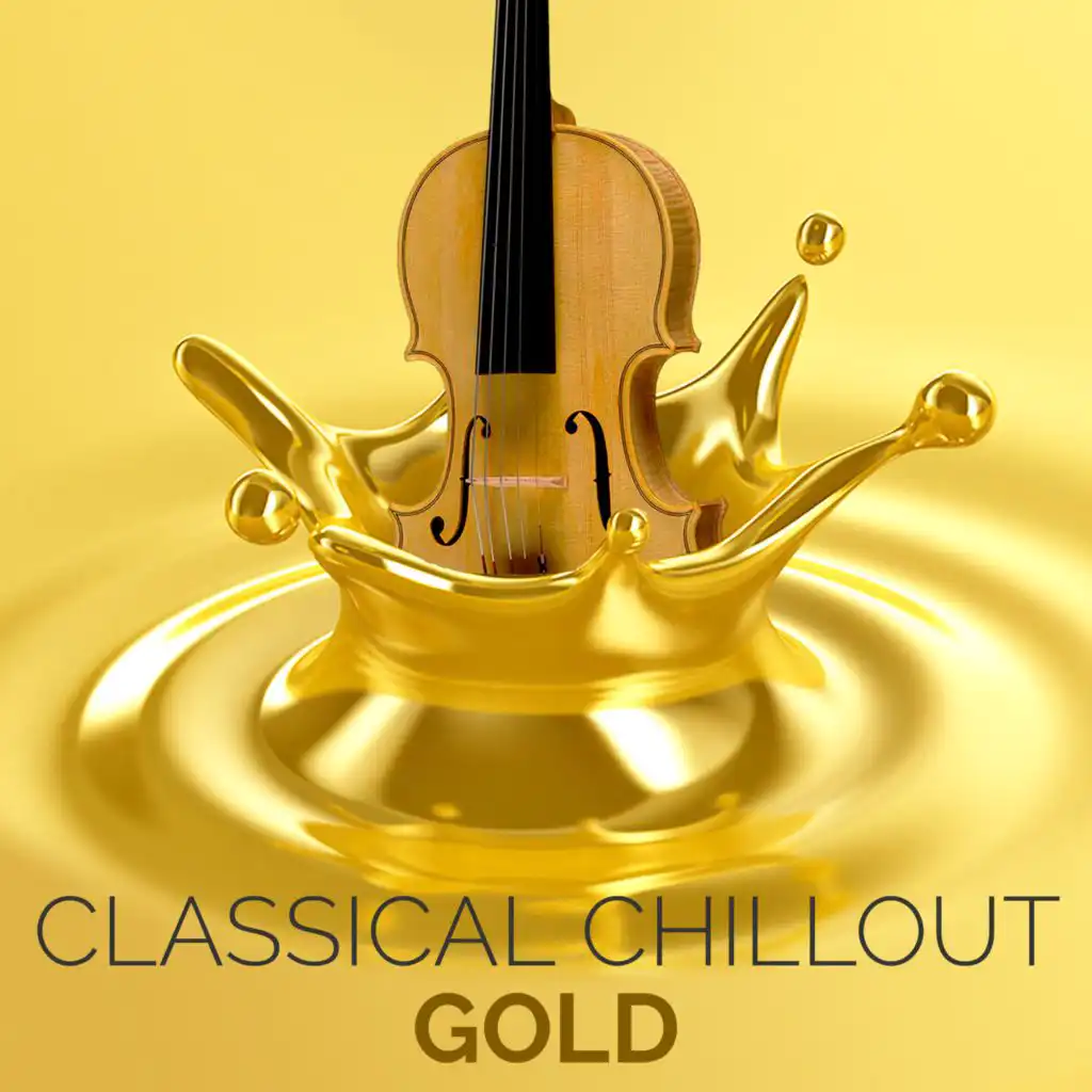 Classical Chillout Gold