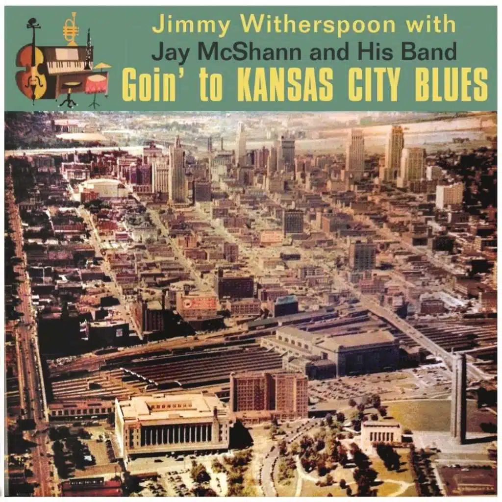 Goin' To Kansas City Blues