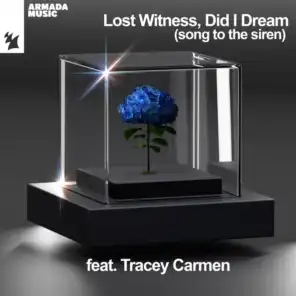 Did I Dream (Song To The Siren) [feat. Tracey Carmen]