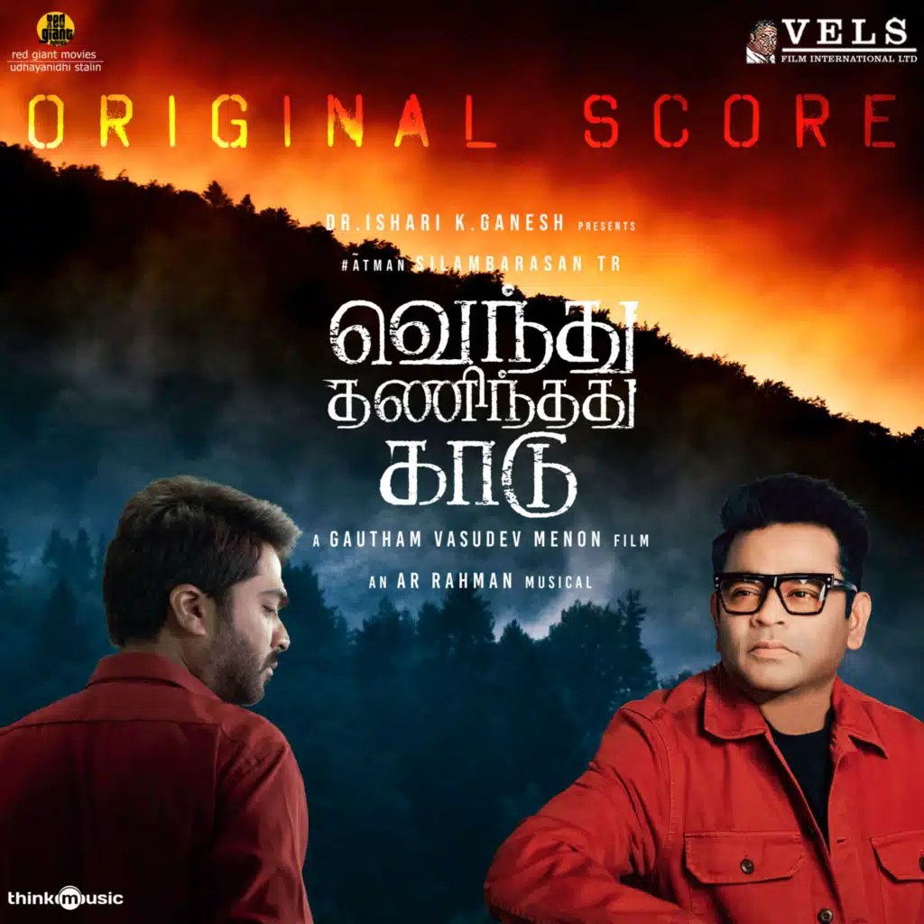 Vendhu Thanindhathu Kaadu (Original Score)