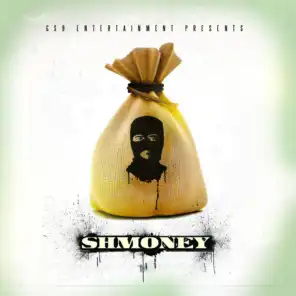 Shmoney Shmurda (Deluxe Edition)