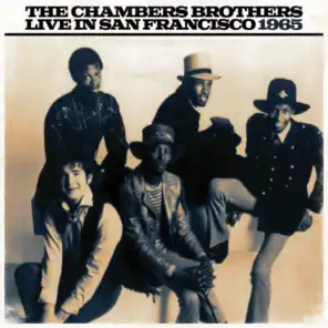 The Chambers Brothers Live In San Franciso 1965