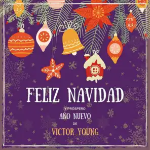 Feliz Navidad y próspero Año Nuevo de Victor Young