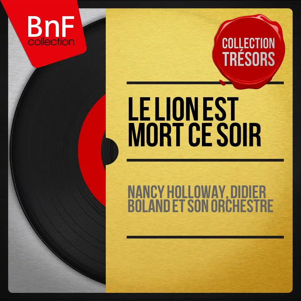 Le lion est mort ce soir (Mono version)
