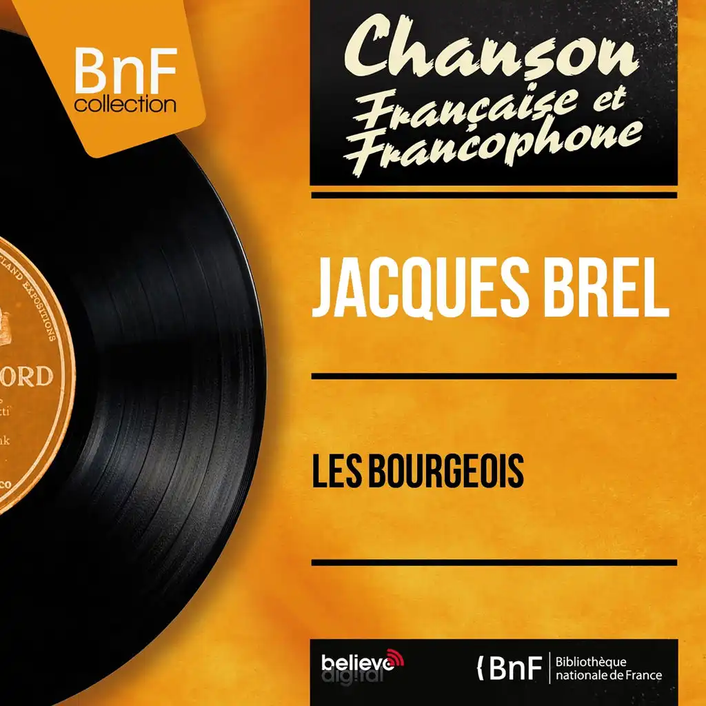 Les bourgeois (Live) [ft. Daniel Janin, François Rauber, Gérard Jouannest & Jean Corti]