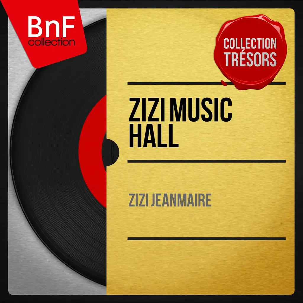 Zizi music hall (Live, Mono Version)