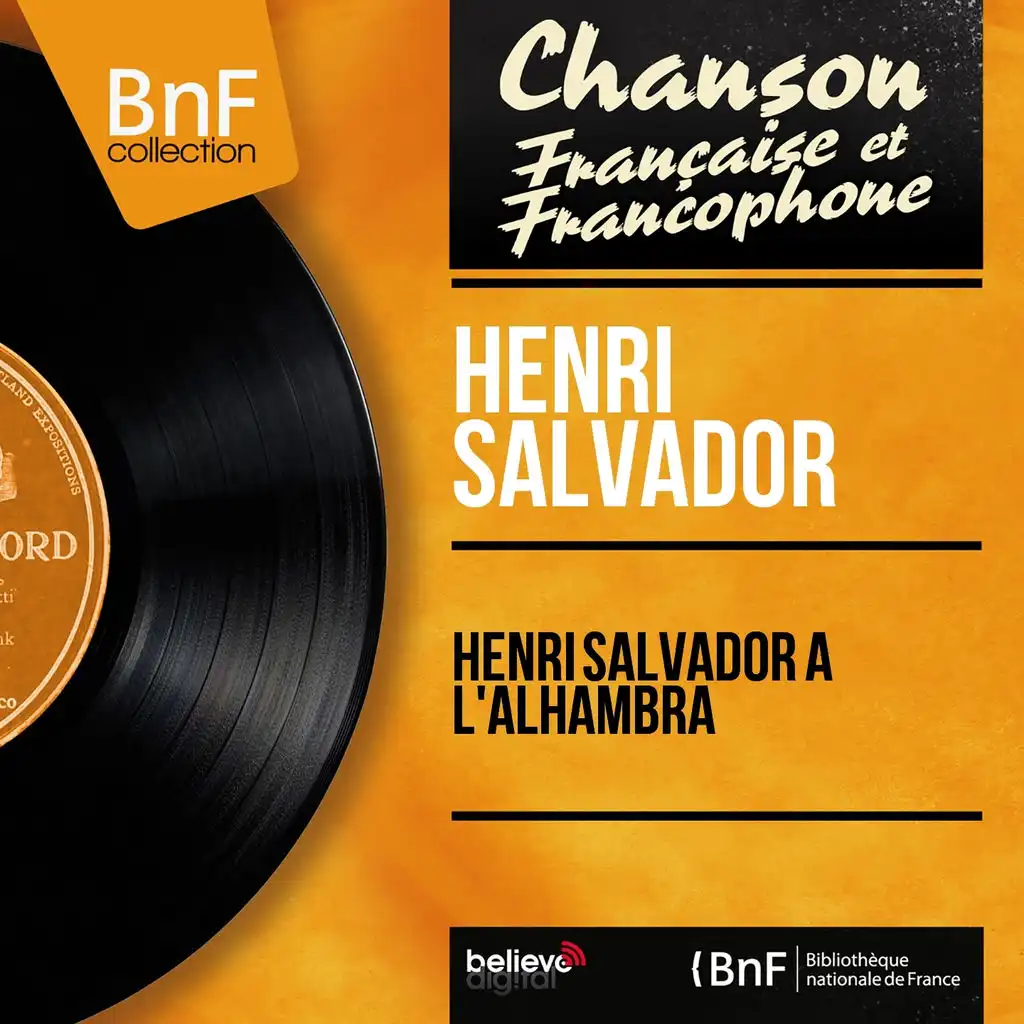 Henri Salvador à l'Alhambra (Live, mono version)