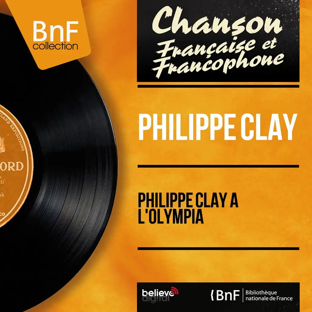 Philippe Clay à l'Olympia (Live, mono version)