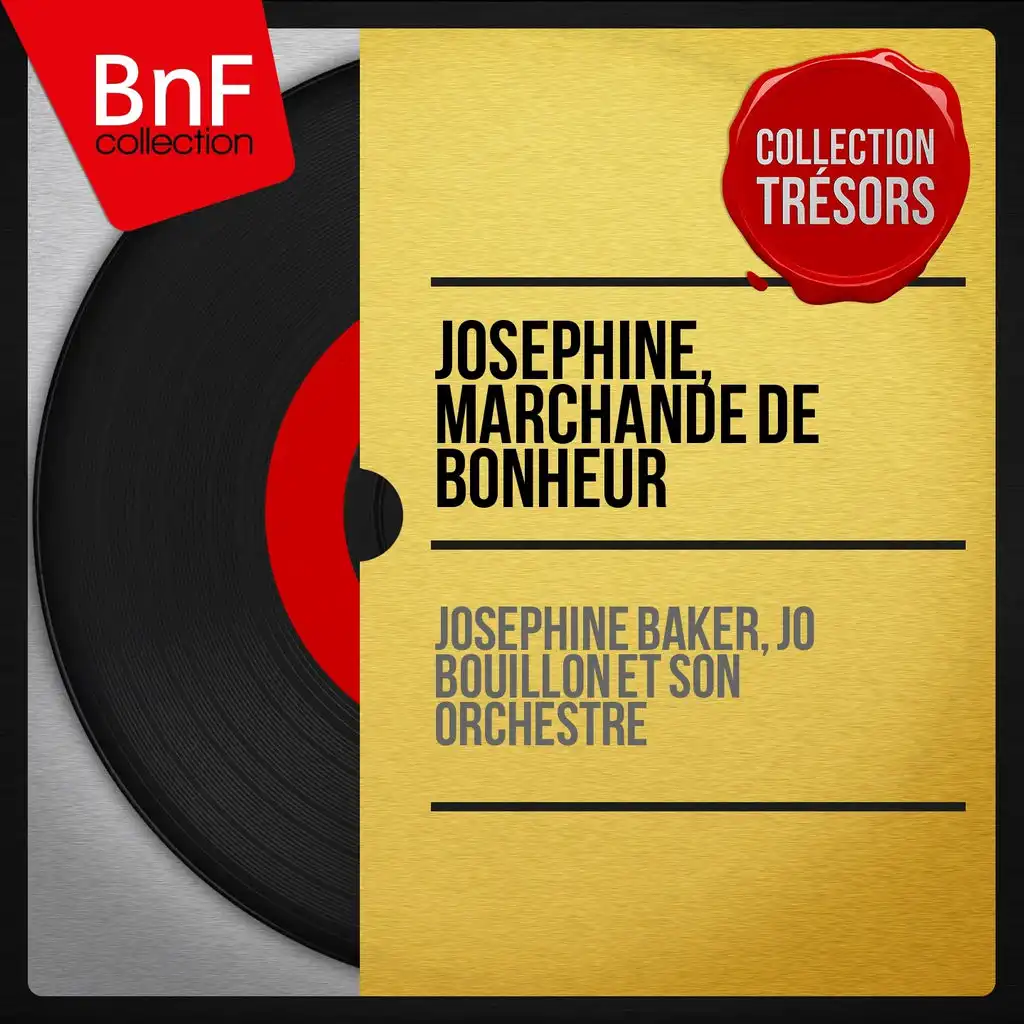 Joséphine, marchande de bonheur (Mono Version)