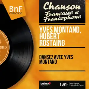 Dansez avec Yves Montand (Mono Version)