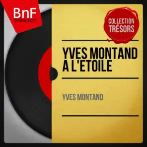 Yves Montand à l'étoile (Stereo version)