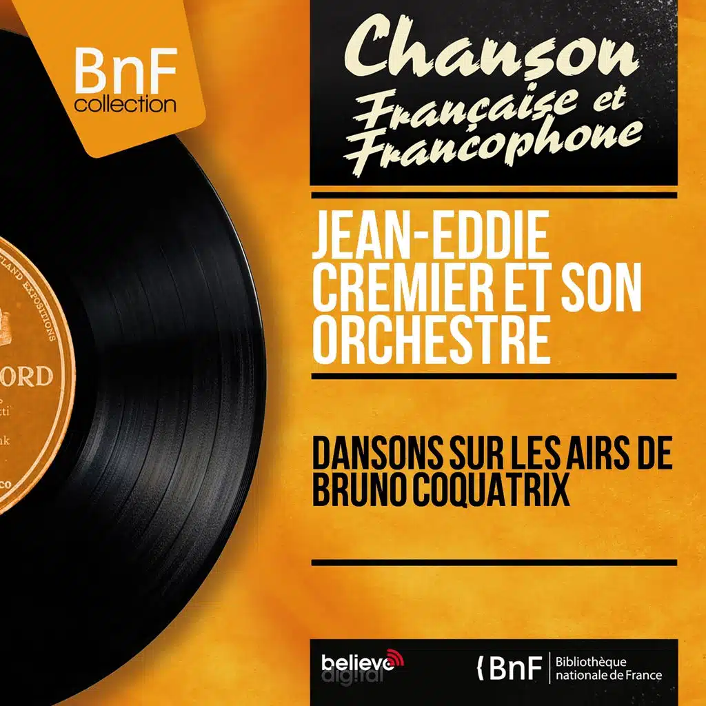 Dansons sur les airs de Bruno Coquatrix (Mono Version)