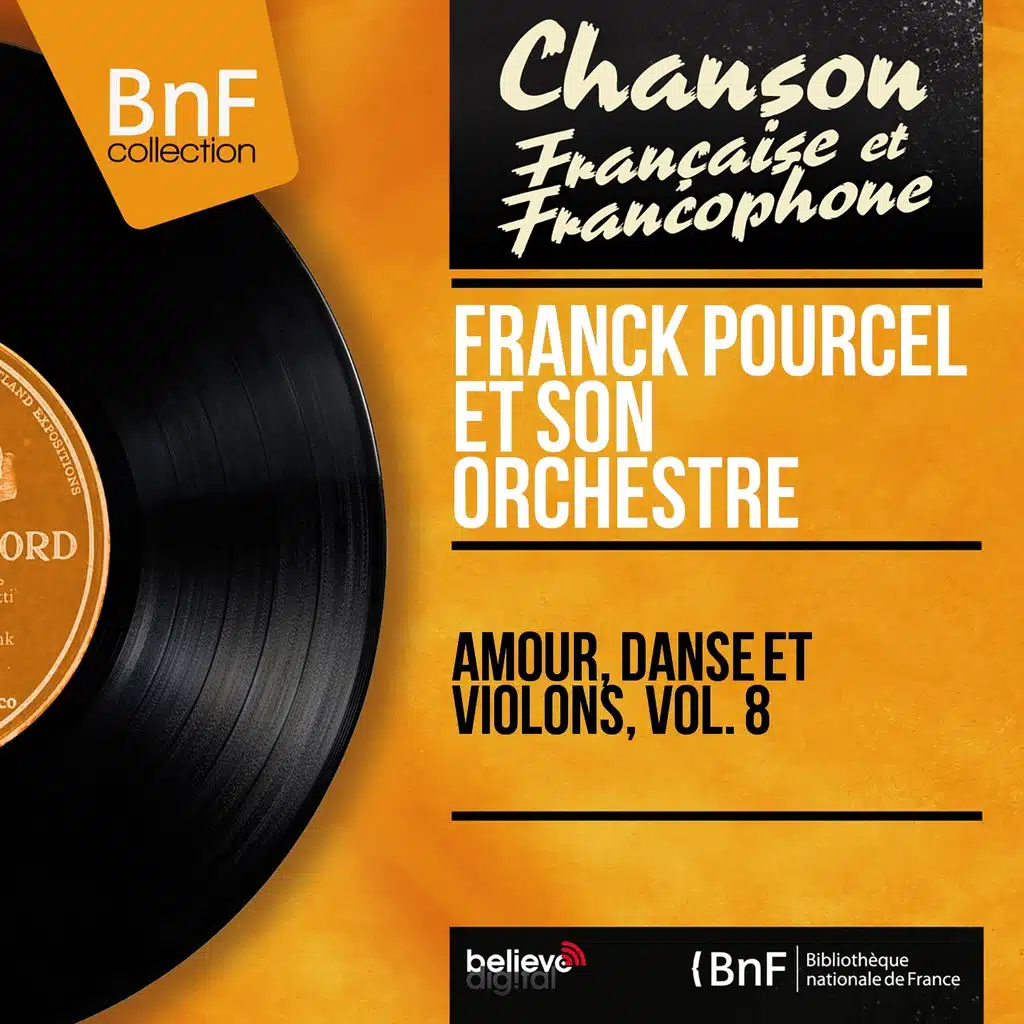 Amour, danse et violons, vol. 8 (Mono version)