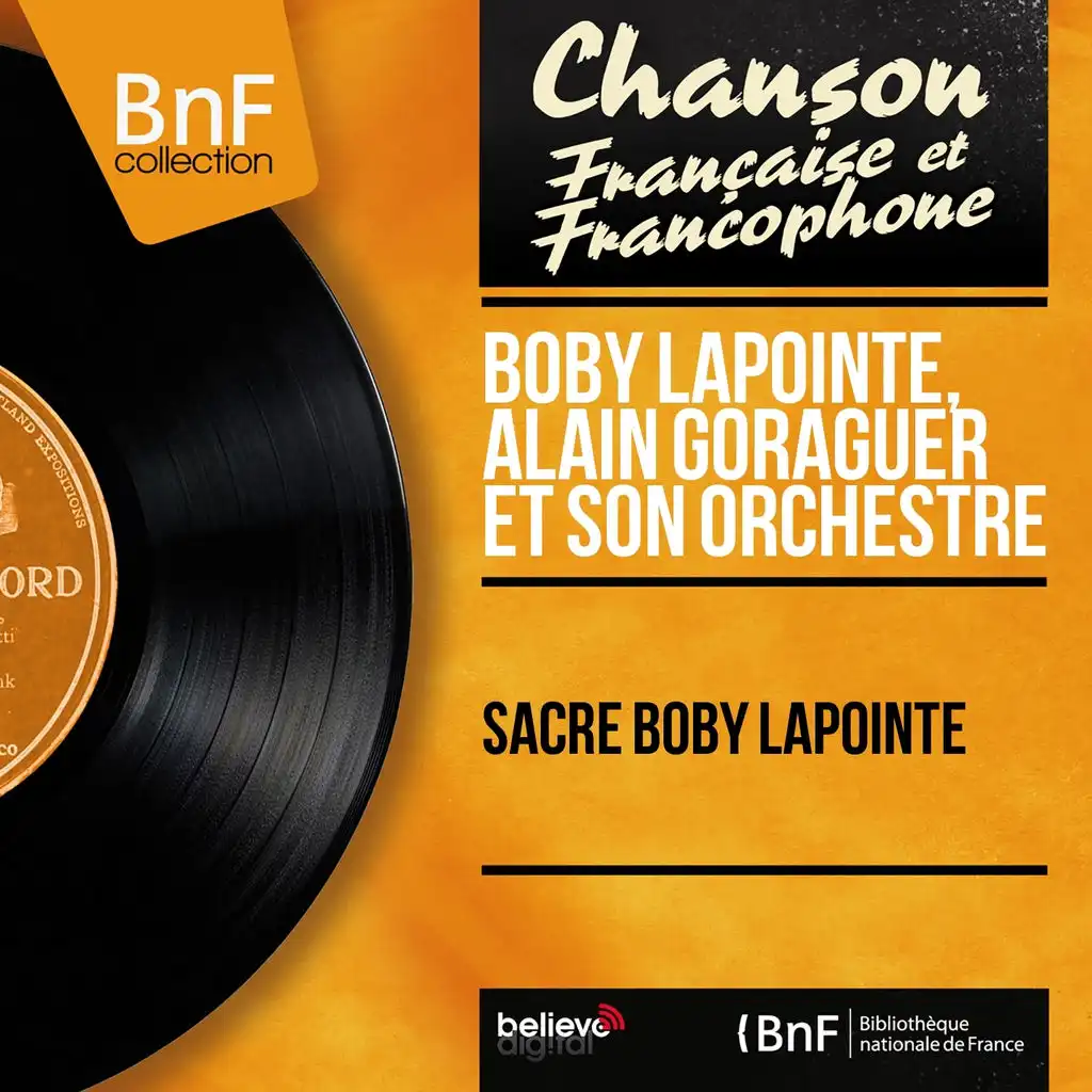 Sacré Boby Lapointe (Mono version)