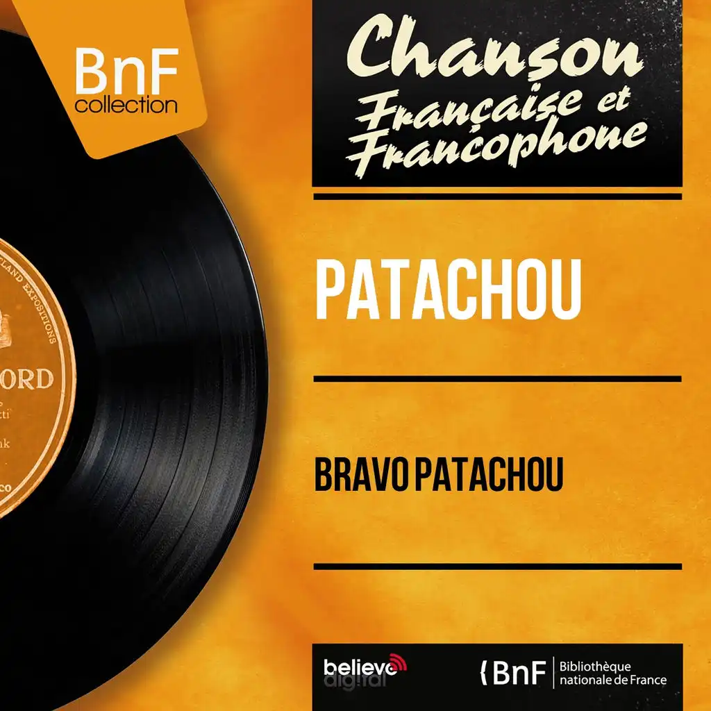 Bravo Patachou (Mono Version)