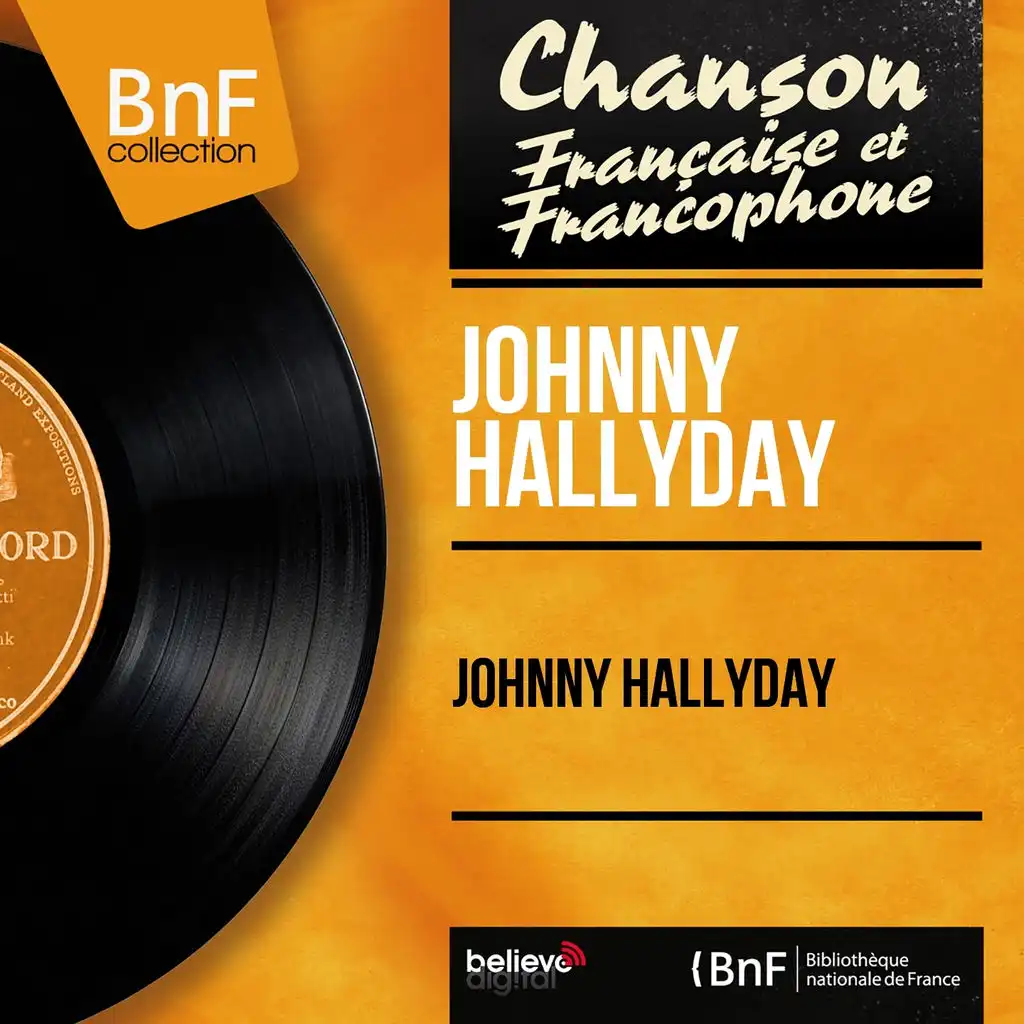 Johnny Hallyday (Mono Version)