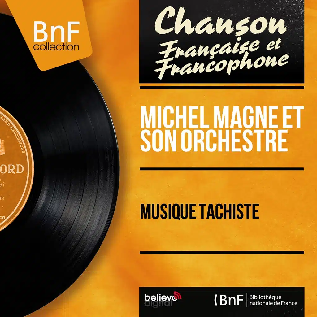 Musique tachiste (Mono Version)