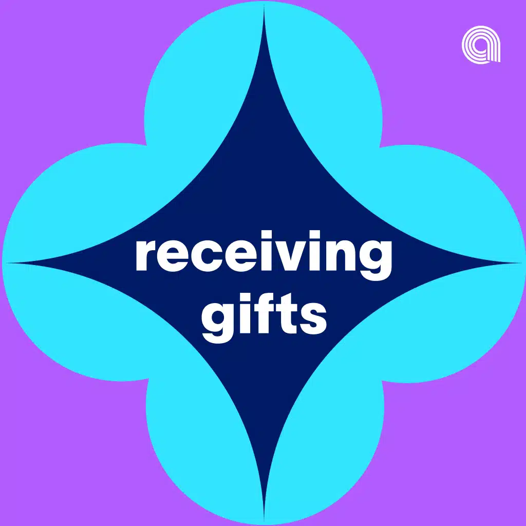 Receiving Gifts