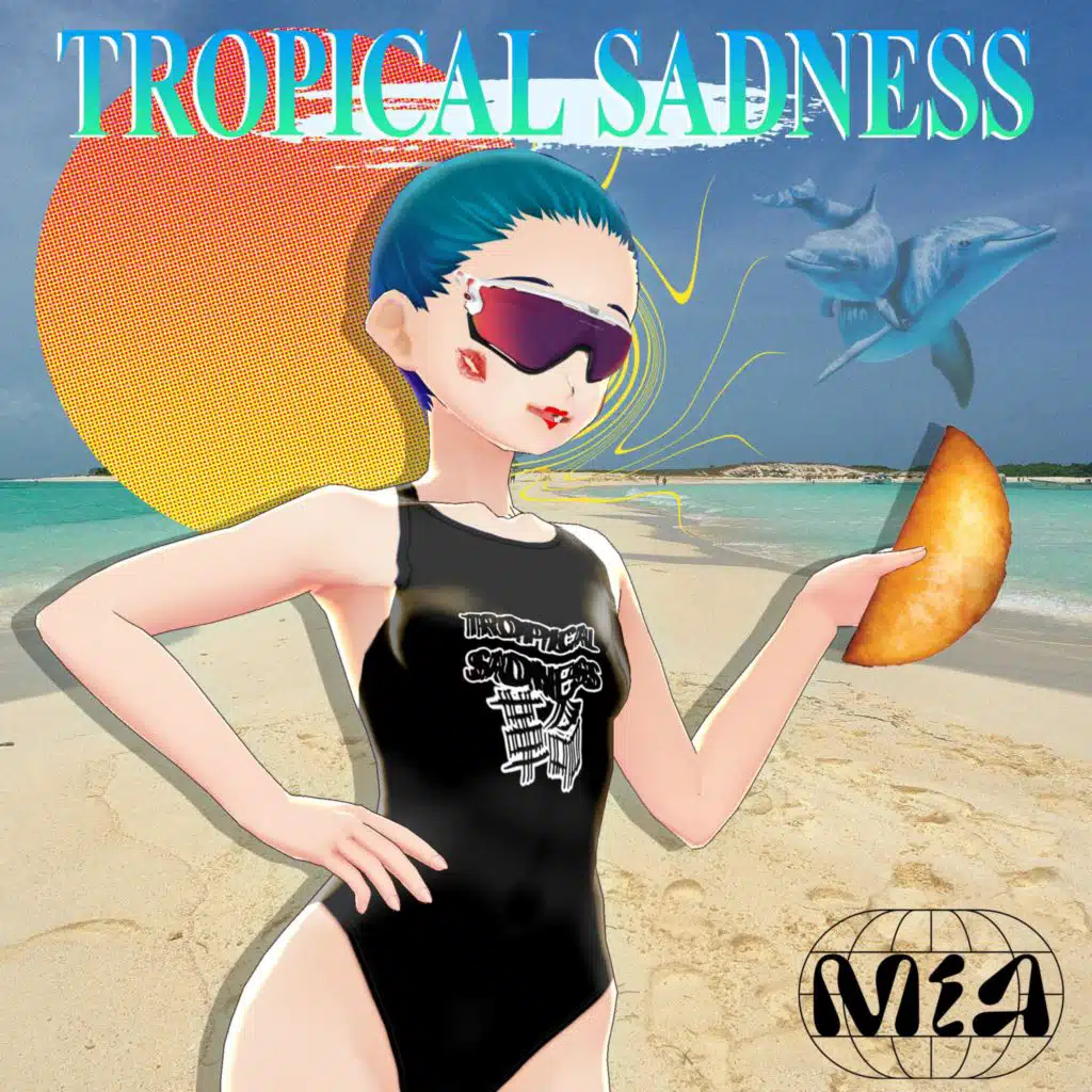 Tropical s a d n e s s