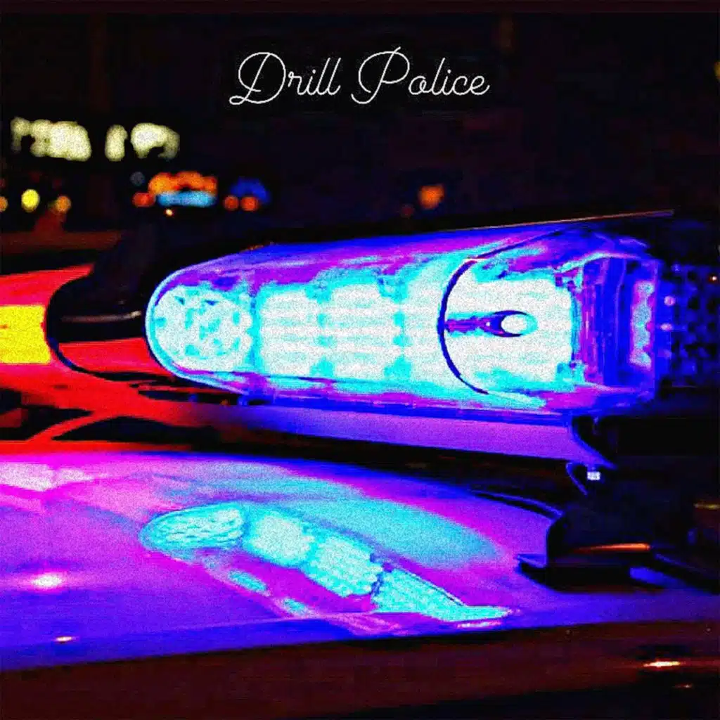 Drill Police