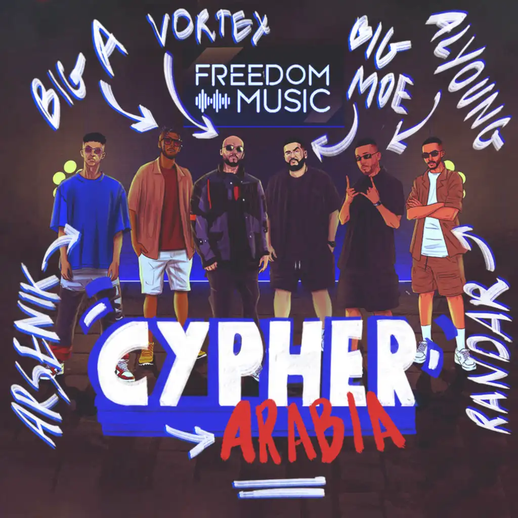 CYPHER ARABIA (feat. Big A, Alyoungofficial & Big Moe)