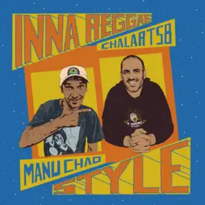 Manu Chao & Chalart58